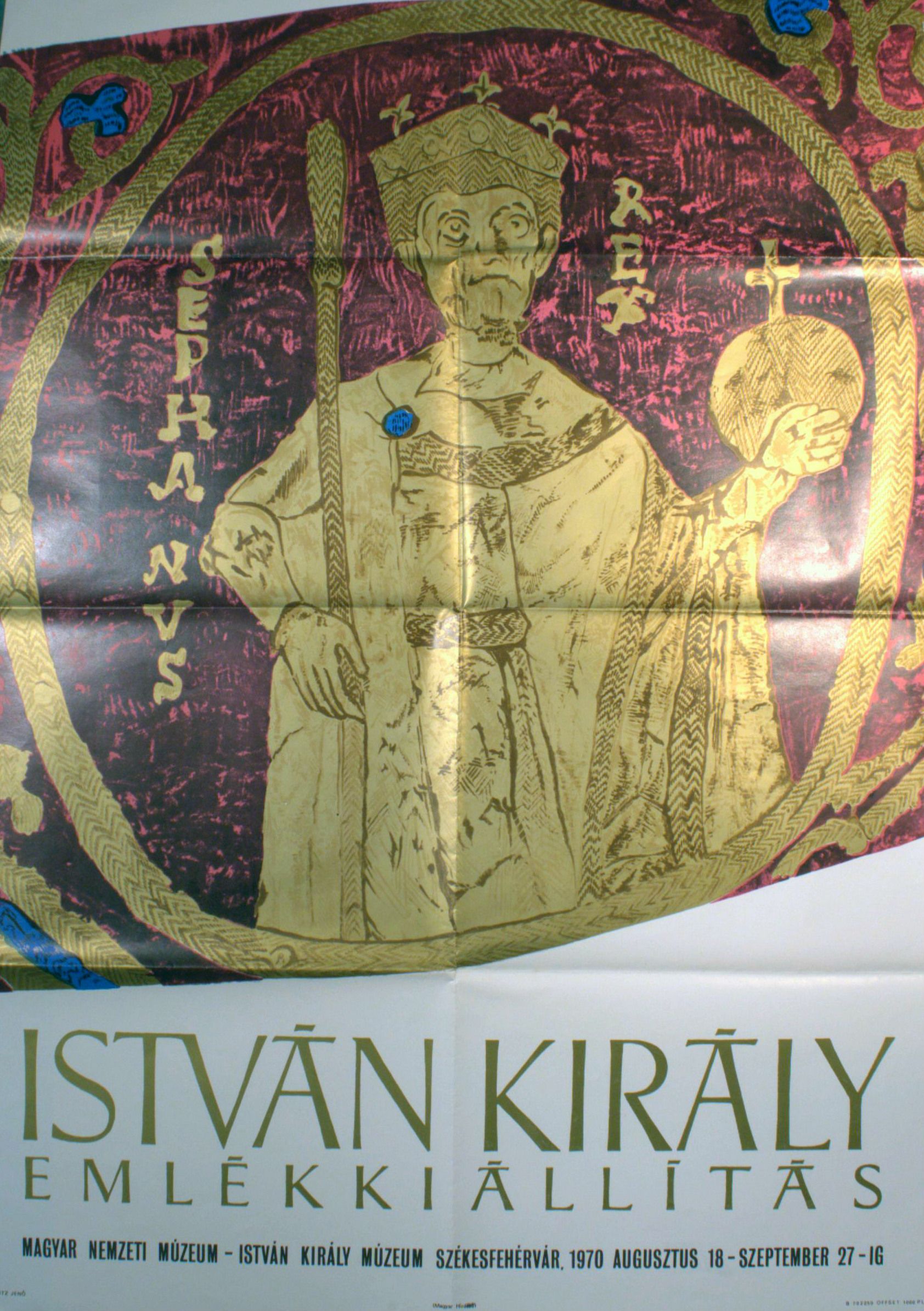 István király emlékkiállítás, 1970. augusztus 18 - szeptember 27.