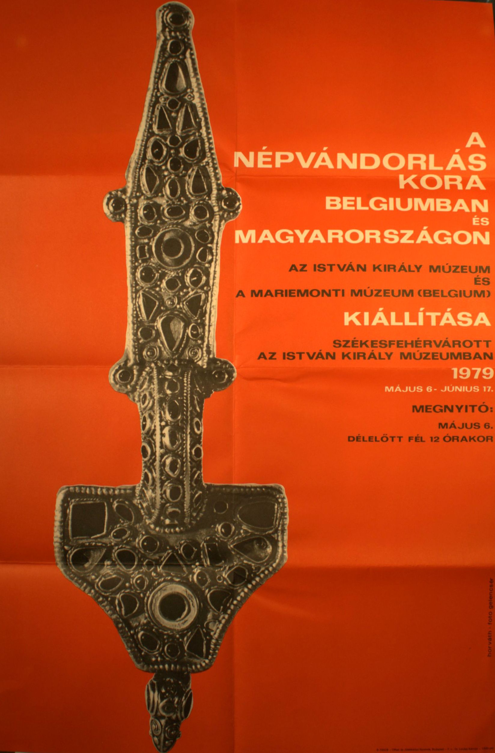 A népvándorlás kora Belgiumban és Magyarországon, 1979. május 6. - június 17.